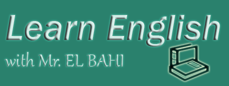 Learn English with Mr. EL BAHI
